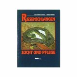 Riesenschlangen Zucht und Pflege